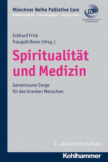 Spiritualit?t und Medizin - Группа авторов