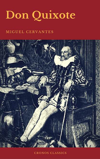 Don Quixote (Cronos Classics) - Мигель де Сервантес Сааведра