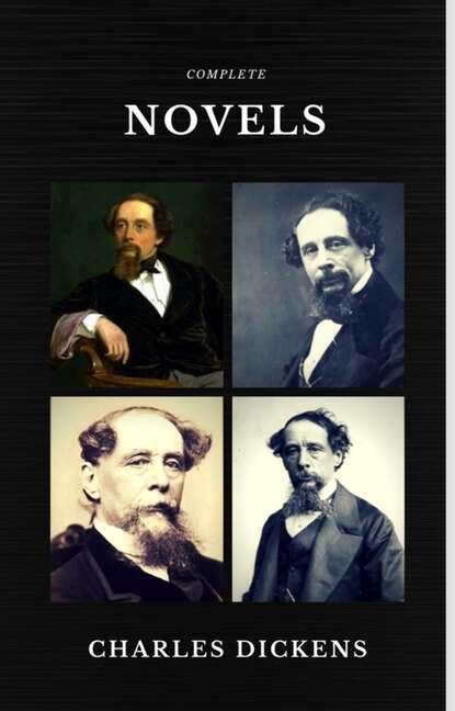 Charles Dickens: The Complete Novels (Quattro Classics) (The Greatest Writers of All Time) — Чарльз Диккенс