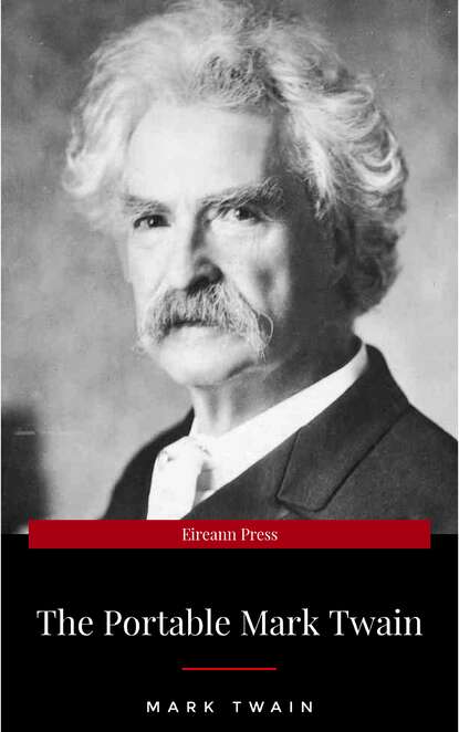 The Portable Mark Twain (Viking Portable Library) - Марк Твен