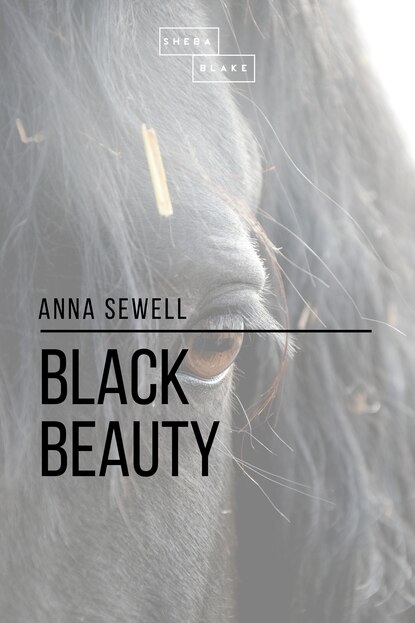 Black Beauty — Анна Сьюэлл