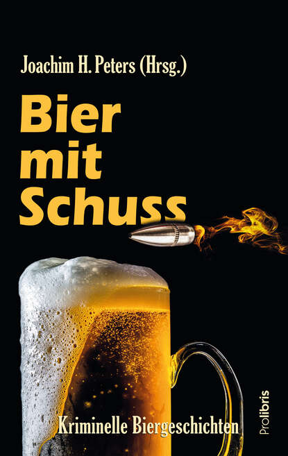 Bier mit Schuss — Группа авторов