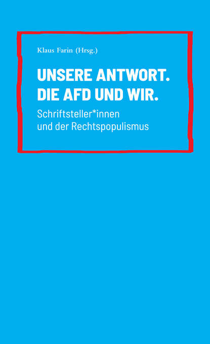 Unsere Antwort. Die AfD und Wir. - Группа авторов