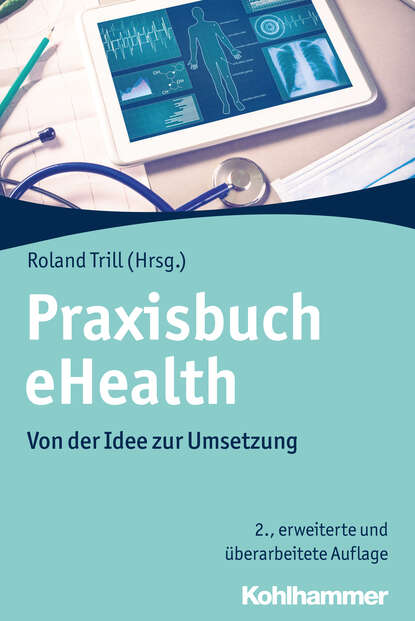 Praxisbuch eHealth - Группа авторов