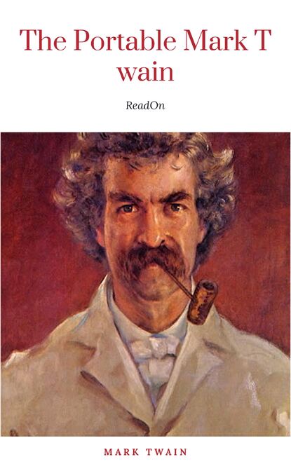 The Portable Mark Twain (Viking Portable Library) — Марк Твен