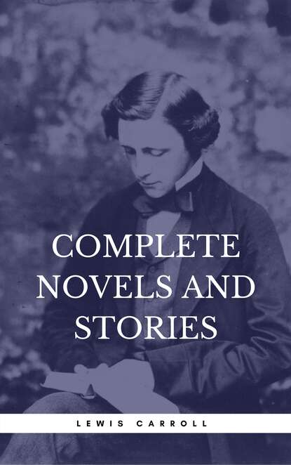 Carroll, Lewis: Complete Novels And Stories (Book Center) - Льюис Кэрролл