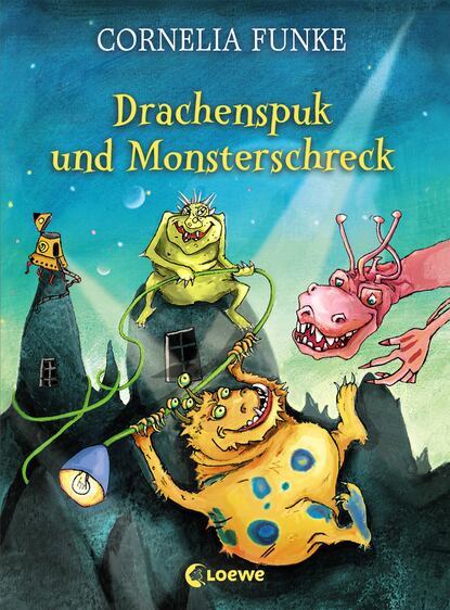 Drachenspuk und Monsterschreck - Корнелия Функе