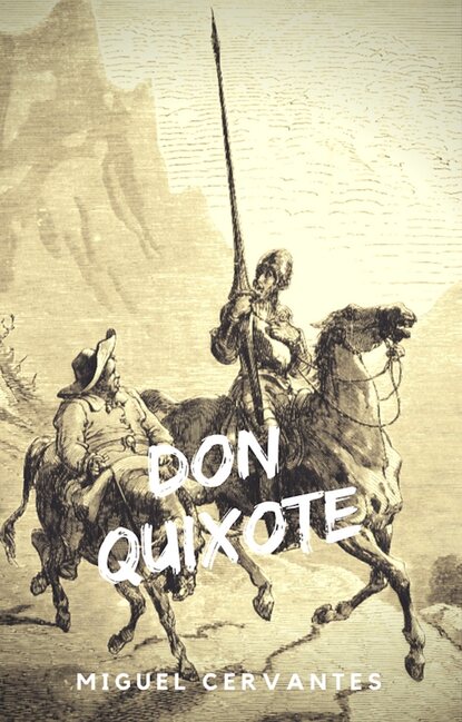 Don Quixote (NTMC Classics) - Мигель де Сервантес Сааведра