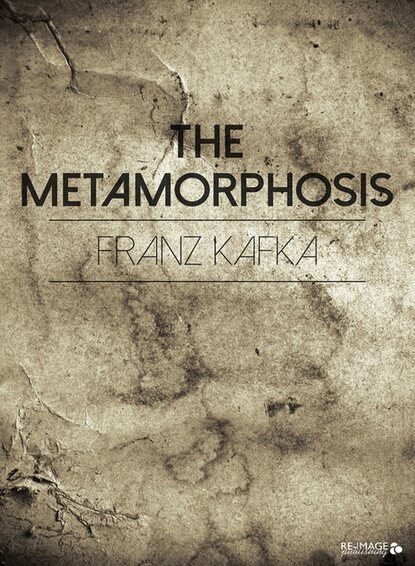 The Metamorphosis — Франц Кафка