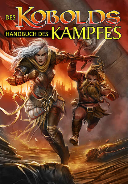 Des Kobolds Handbuch des Kampfes - Группа авторов