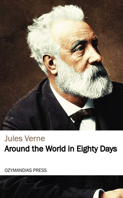 Around the World in Eighty Days - Жюль Верн