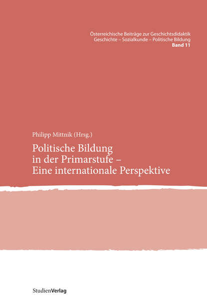 Politische Bildung in der Primarstufe - Eine internationale Perspektive - Группа авторов