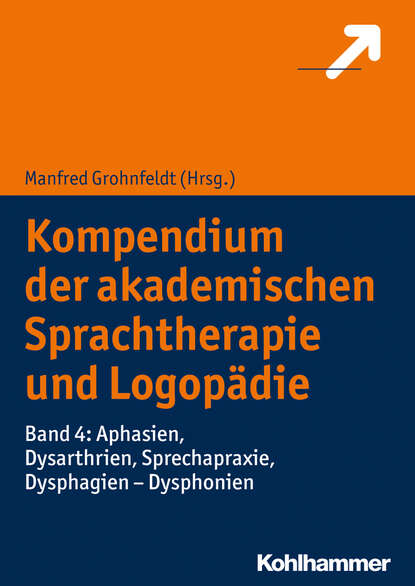 Kompendium der akademischen Sprachtherapie und Logop?die - Группа авторов