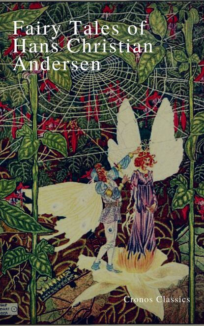 Fairy Tales of Hans Christian Andersen (Cronos Classics) - Ганс Христиан Андерсен