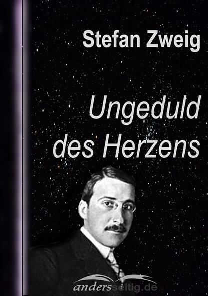 Ungeduld des Herzens — Стефан Цвейг