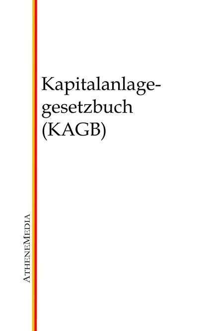 Kapitalanlagegesetzbuch (KAGB) - Группа авторов