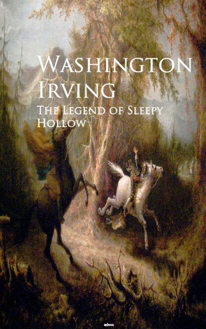 The Legend of Sleepy Hollow — Вашингтон Ирвинг