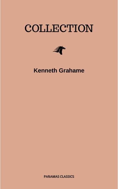 Kenneth Grahame, Collection — Кеннет Грэм