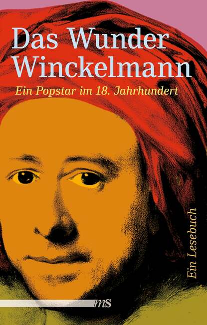 Das Wunder Winckelmann — Группа авторов