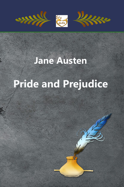 Pride and Prejudice - Джейн Остин