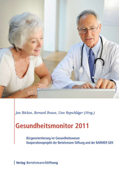 Gesundheitsmonitor 2011 - Группа авторов