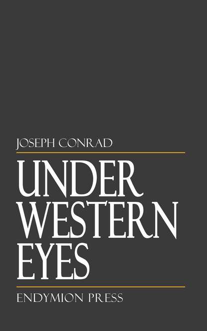 Under Western Eyes - Джозеф Конрад