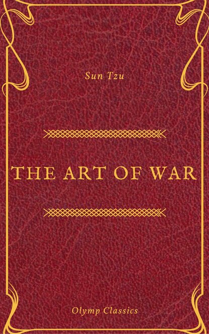 The Art of War (Olymp Classics) — Сунь-цзы