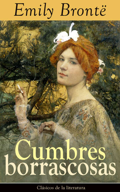 Cumbres borrascosas — Эмили Бронте