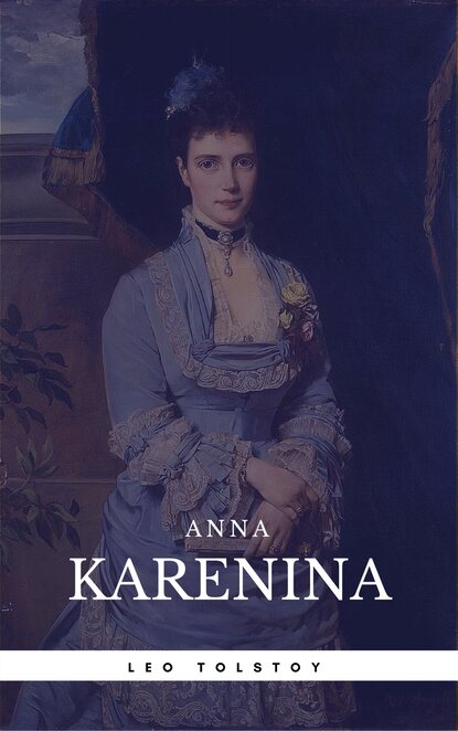 Anna Karenina (Book Center Club) (Classics Deluxe Edition) — Лев Толстой