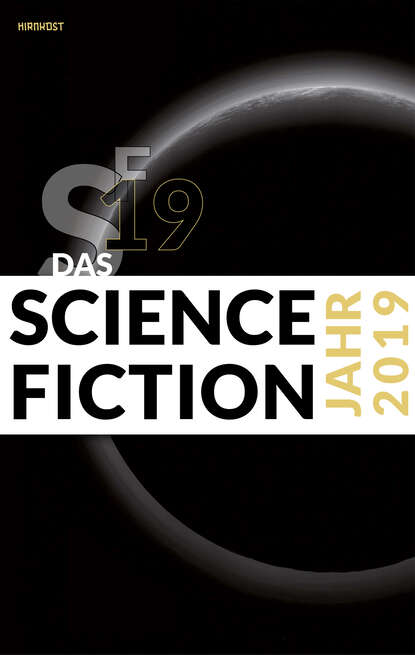 Das Science Fiction Jahr 2019 - Группа авторов