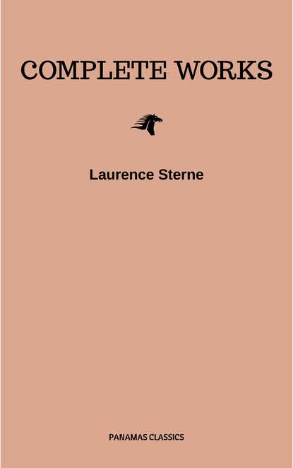 Laurence Sterne: The Complete Works - Лоренс Стерн