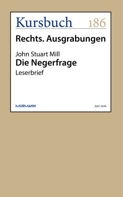 Die Negerfrage — Джон Стюарт Милль