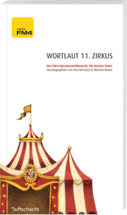 Wortlaut 11. Zirkus - Группа авторов