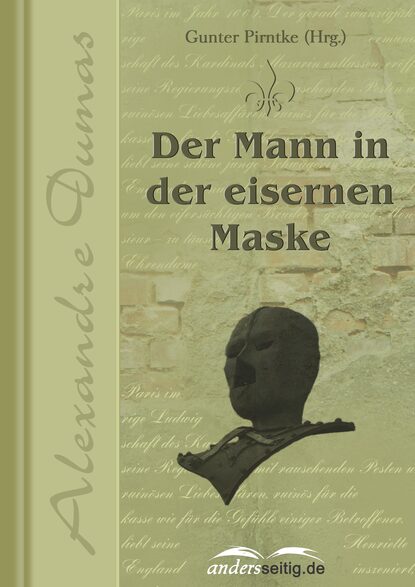 Der Mann in der eisernen Maske — Александр Дюма