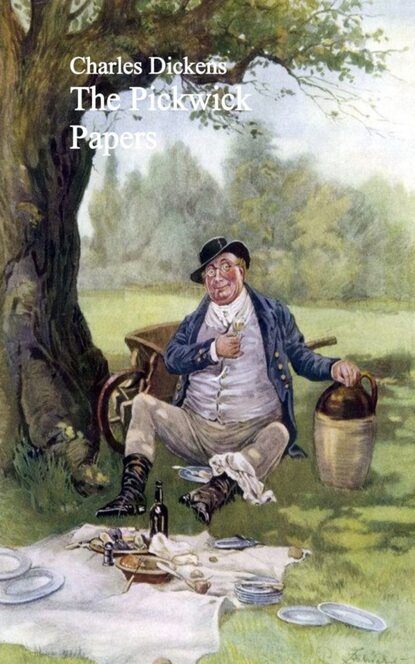 The Pickwick Papers — Чарльз Диккенс