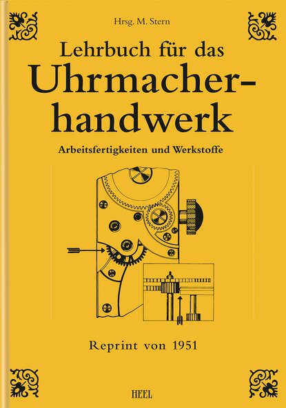 Lehrbuch f?r das Uhrmacherhandwerk - Band 1 - Группа авторов