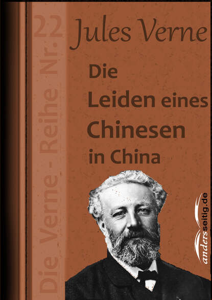 Die Leiden eines Chinesen in China — Жюль Верн