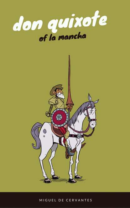 Don Quixote (EverGreen Classics) — Мигель де Сервантес Сааведра