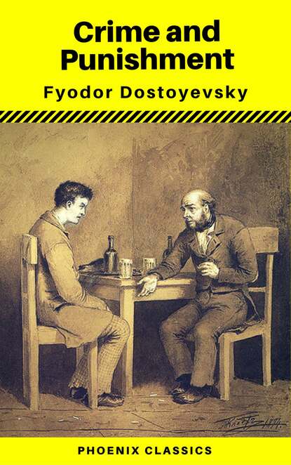 Crime and Punishment (With Preface) (Phoenix Classics) — Федор Достоевский