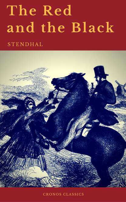 The Red and the Black by Stendhal (Cronos Classics) - Стендаль