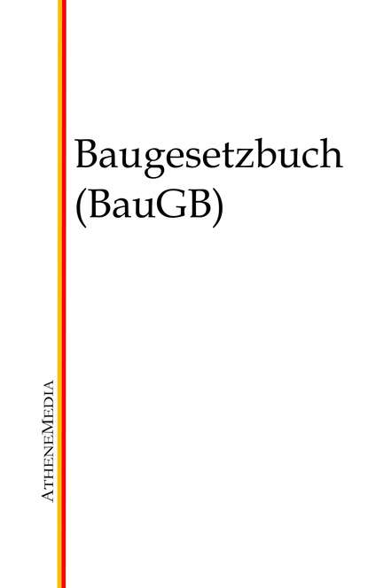 Baugesetzbuch (BauGB) - Группа авторов