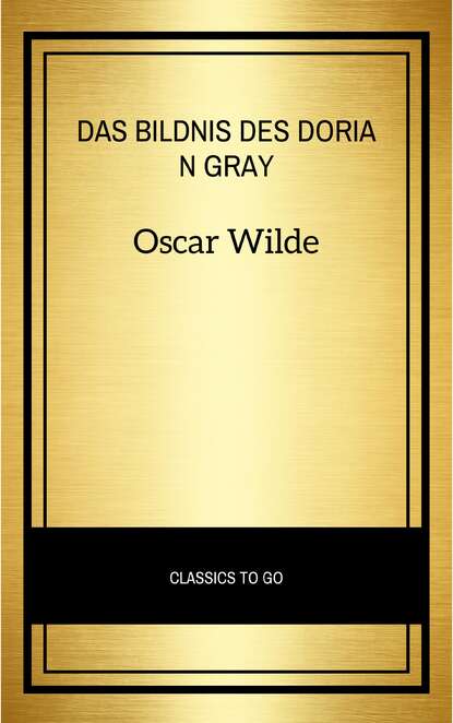 Das Bildnis des Dorian Gray — Оскар Уайльд