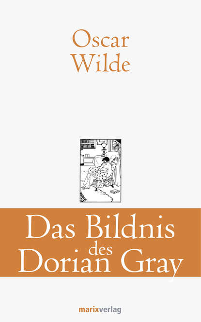 Das Bildnis des Dorian Gray - Оскар Уайльд