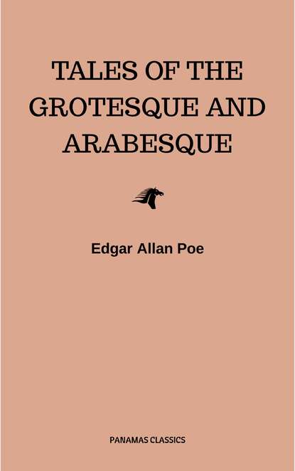 Tales of the Grotesque and Arabesque - Эдгар Аллан По