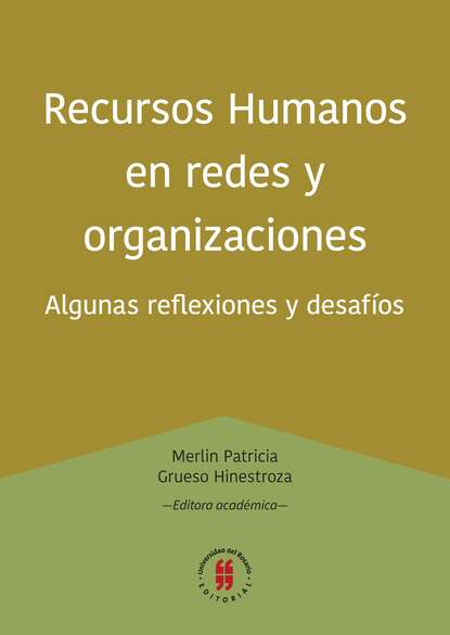 Recursos Humanos en redes y organizaciones - Группа авторов