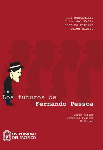 Los futuros de Fernando Pessoa - Группа авторов